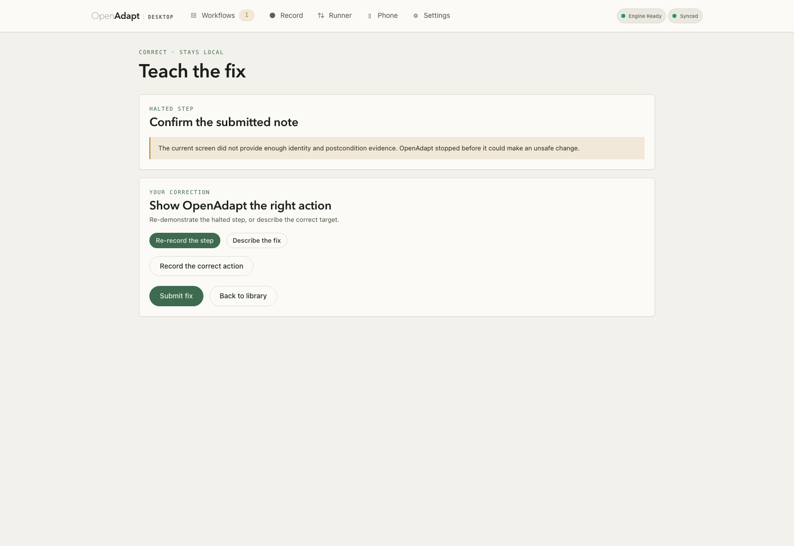 OpenAdapt Desktop "Teach the fix" surface: the halted type-note step with its verification-failure reason, and options to re-record the step or describe the correct target.